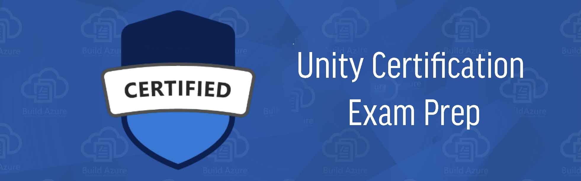 Unity Certification Exam Prep