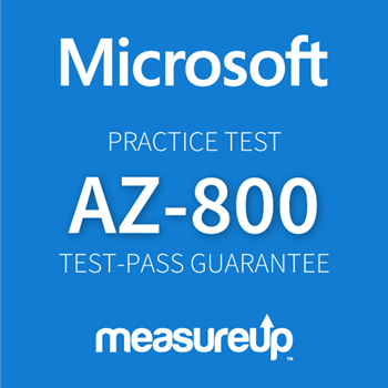 AZ-800: Administering Windows Server Hybrid Core Infrastructure Microsoft Certification Practice Test
