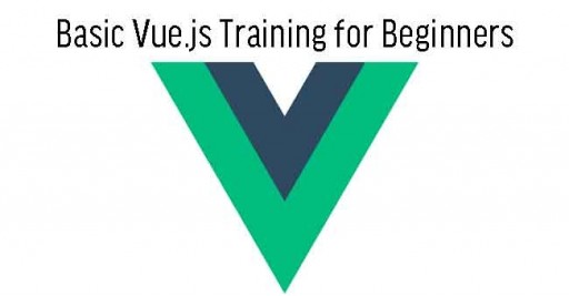 Basic Vue.js Training for Beginners in Malaysia