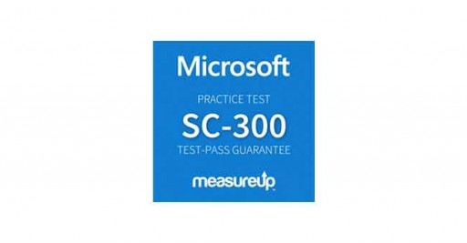 SC-300: Microsoft Identity and Access Administrator Certification Practice Test