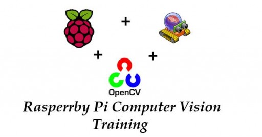 Raspberry Pi Computer Vision Training