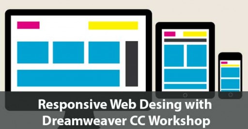 Responsive Design with Dreamweaver CC Workshop