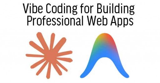 Vibe Coding for Building Professional Web Apps