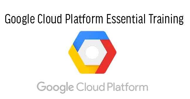 Google Cloud Platform Essential Training in Malaysia