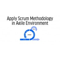 Apply Scrum Methodology in Agile Environment