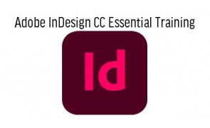 Adobe InDesign CC  and InDesignTutorial Essential Training in Singapore