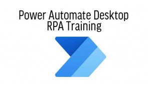 Power Automate Desktop RPA Training