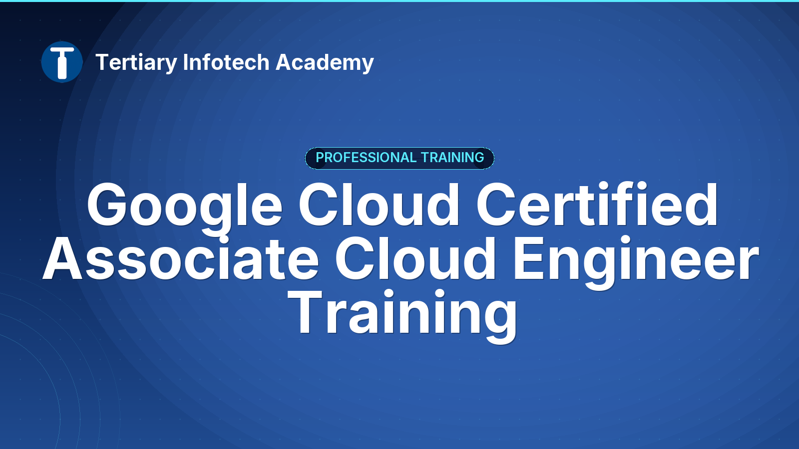 Google Cloud Certified Associate Cloud Engineer Training