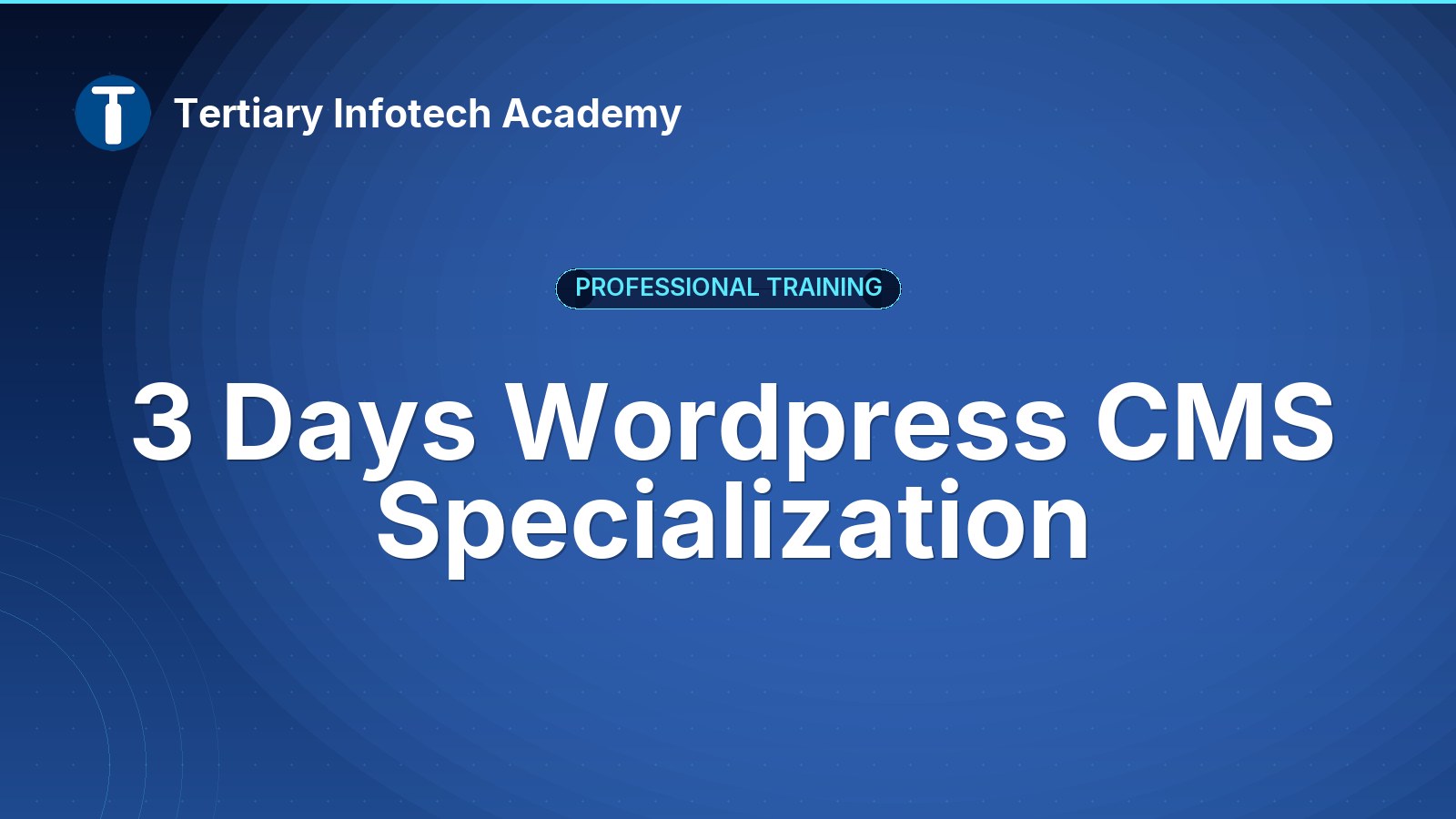 3 Days Wordpress CMS Specialization