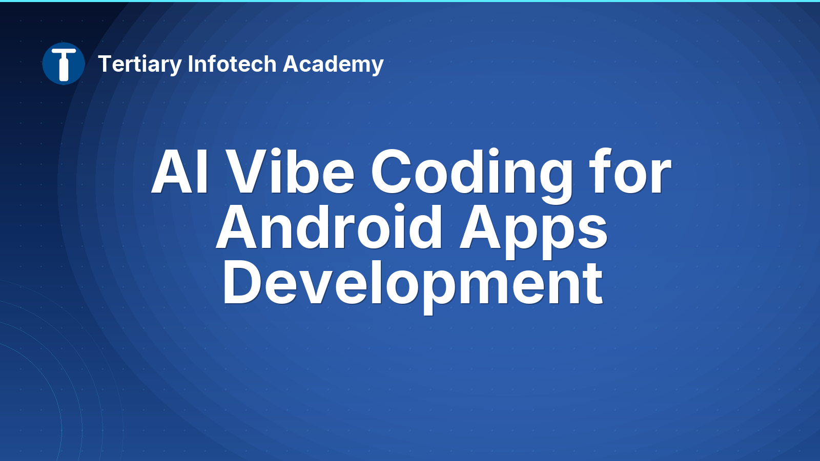 AI Vibe Coding for Android Apps Development