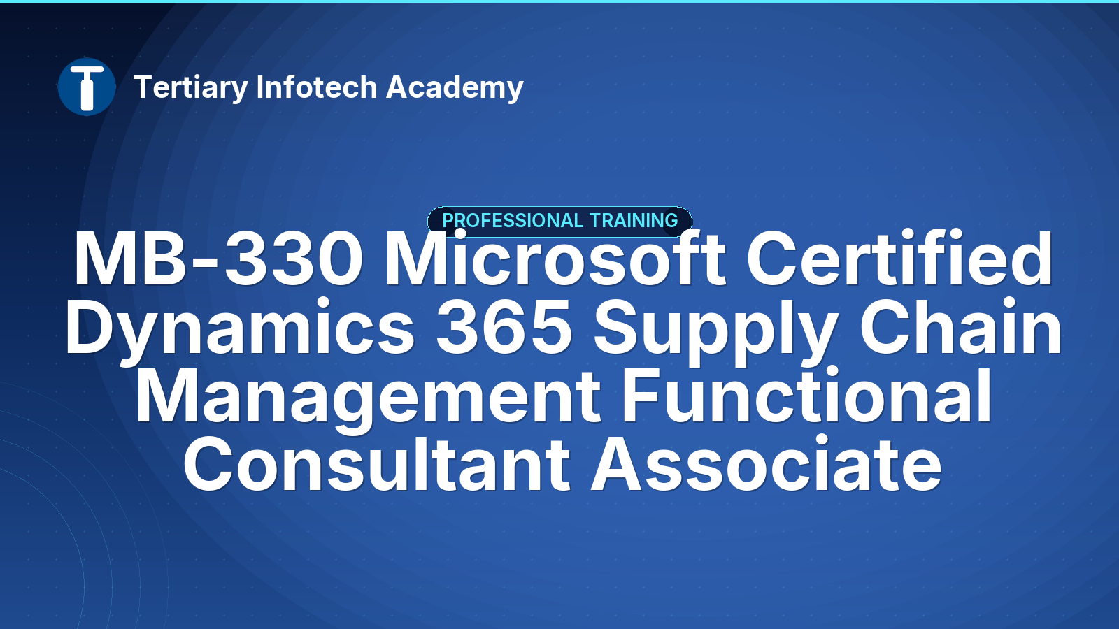 MB-330 Microsoft Certified Dynamics 365 Supply Chain Management Functional Consultant Associate