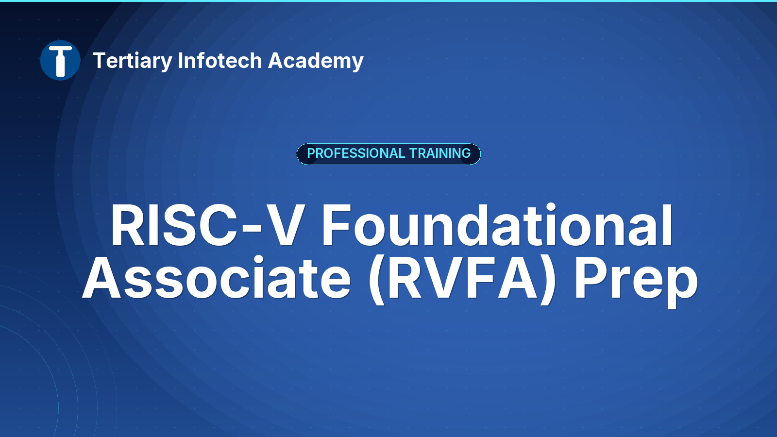 RISC-V Foundational Associate (RVFA) Prep