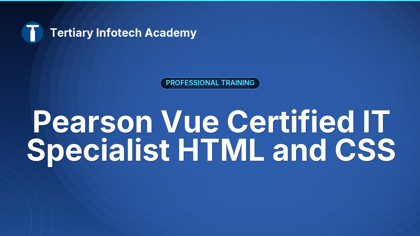 Pearson Vue Certified IT Specialist HTML and CSS