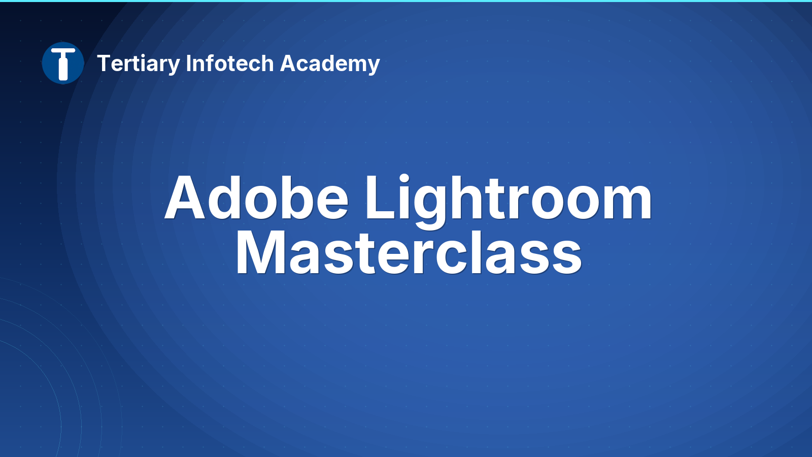 Adobe Lightroom Masterclass