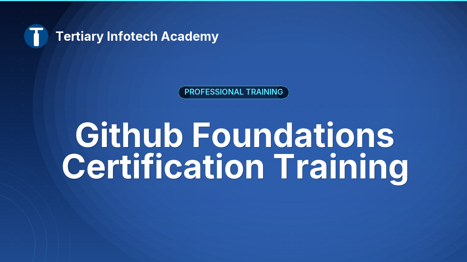 Github Foundations Certification Training