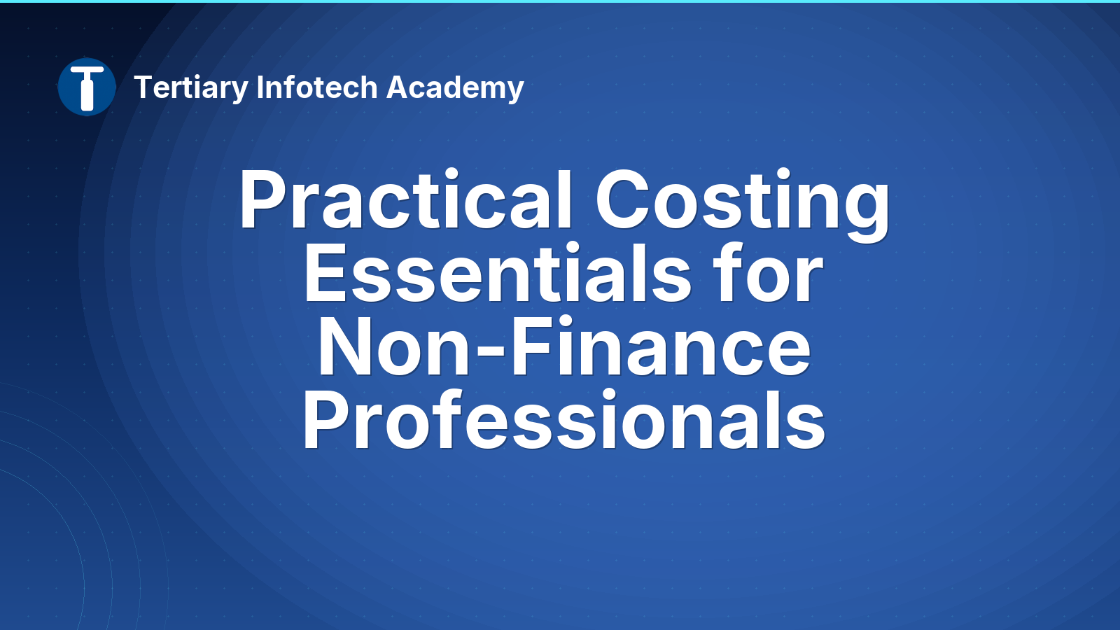Practical Costing Essentials for Non-Finance Professionals