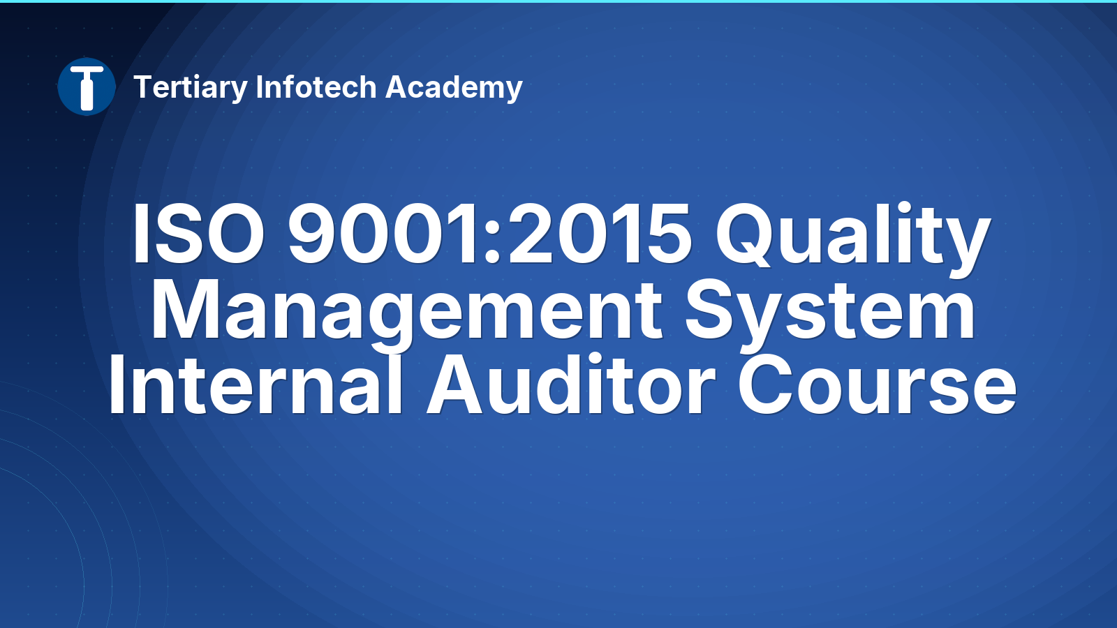 ISO 9001:2015 Quality Management System Internal Auditor Course