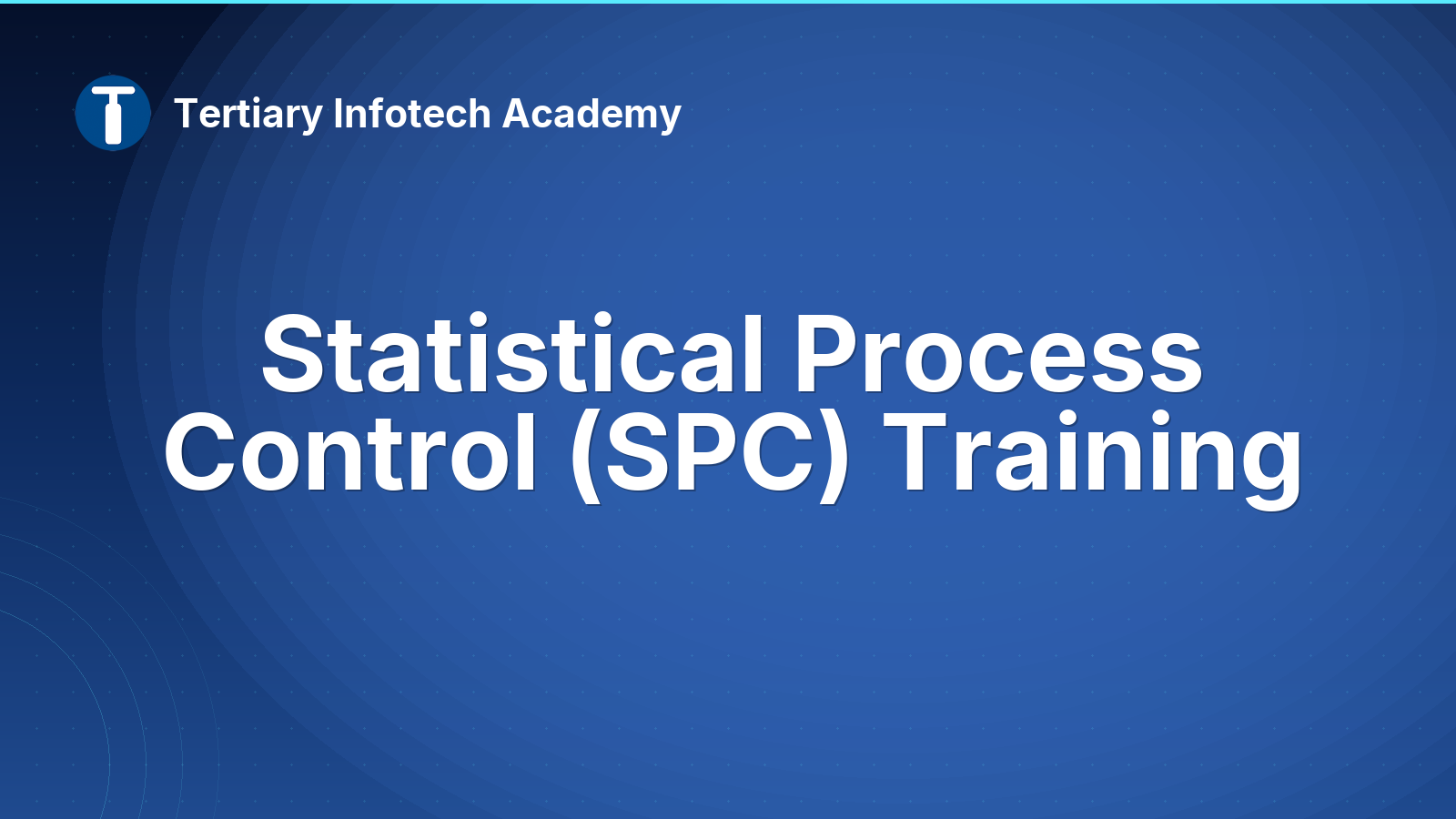 Statistical Process Control (SPC) Training